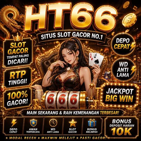 HT66 - ht66 Link Alternatif Game Kasino dan Slot Online
